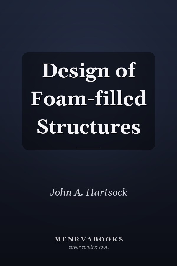 Design of Foam-filled Structures