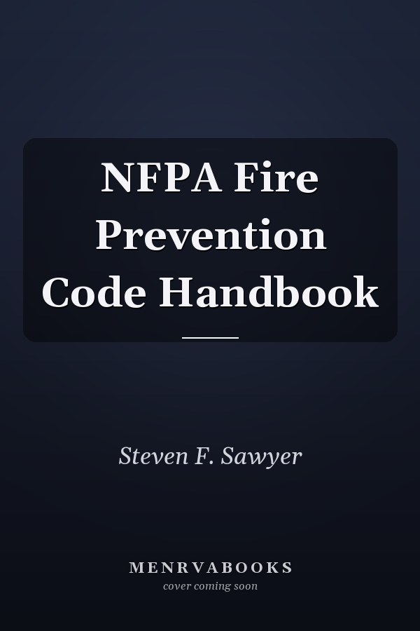 NFPA Fire Prevention Code Handbook