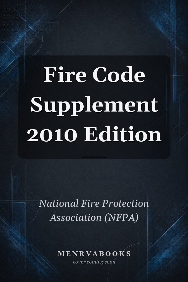 Fire Code Supplement 2010 Edition
