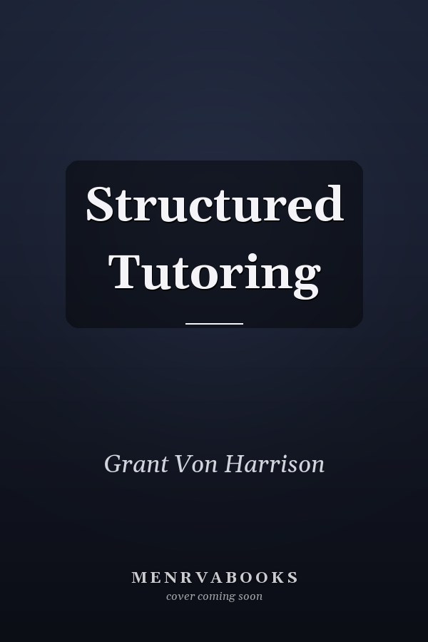 Structured Tutoring