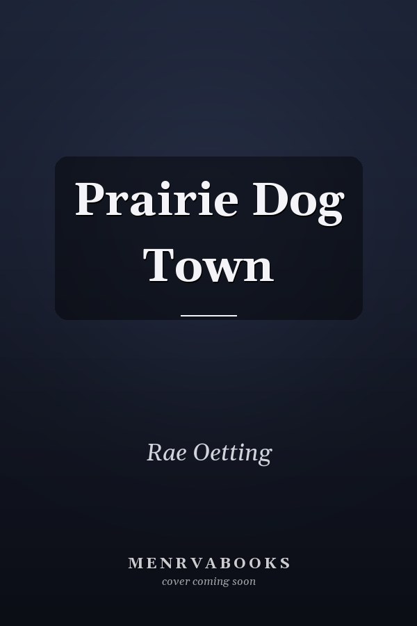 Prairie Dog Town