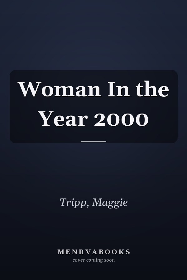 Woman In the Year 2000