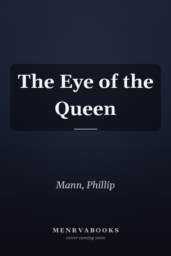 The Eye of the Queen