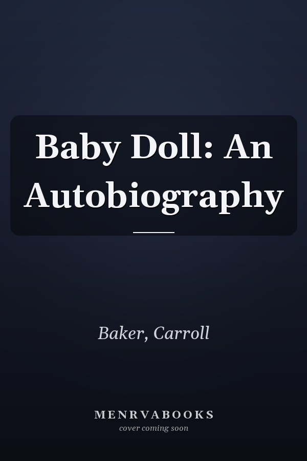 Baby Doll: An Autobiography