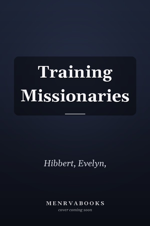 Training Missionaries