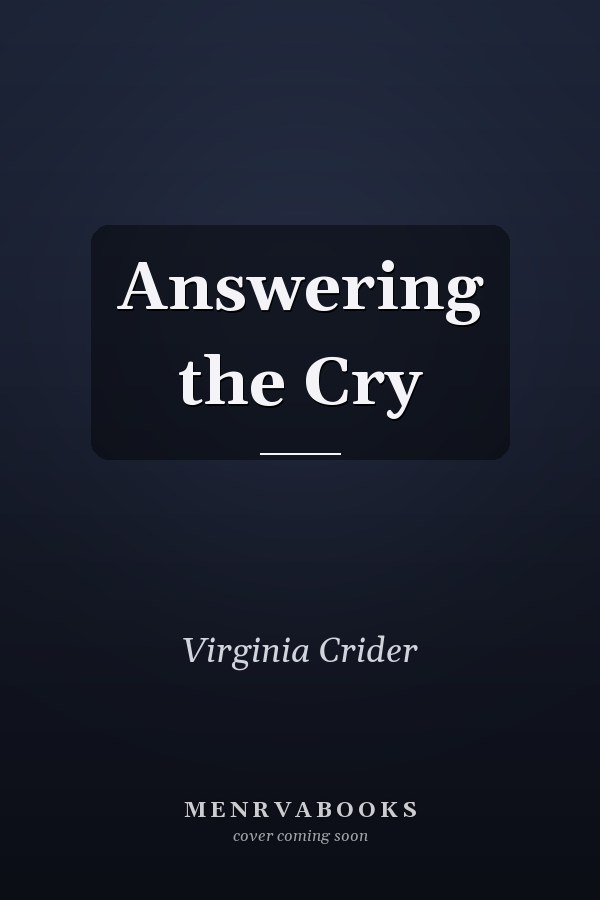 Answering the Cry