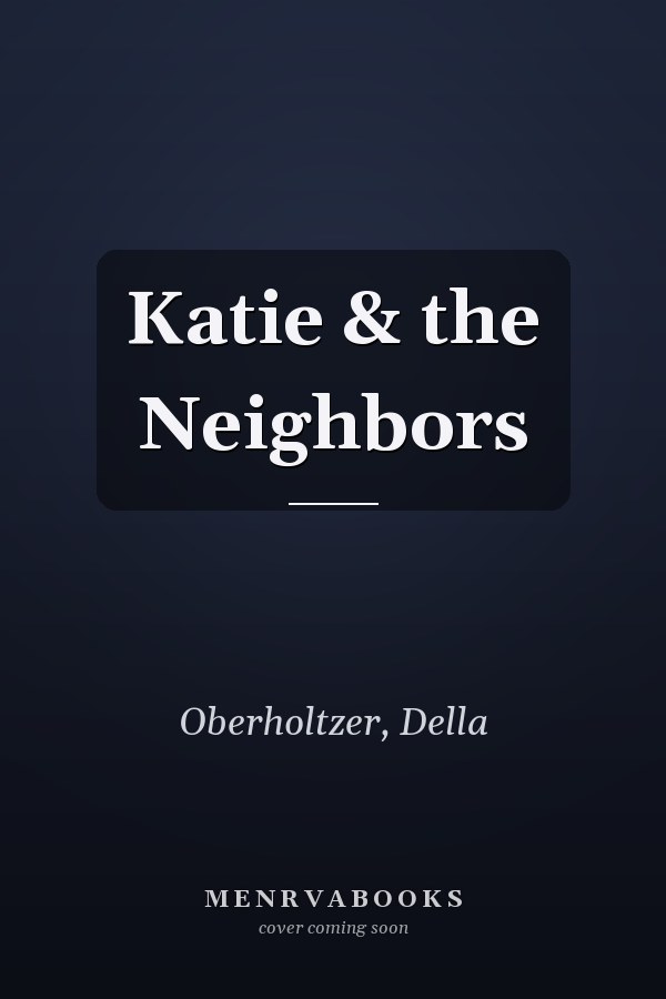 Katie & the Neighbors
