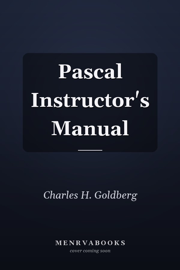 Pascal Instructor's Manual