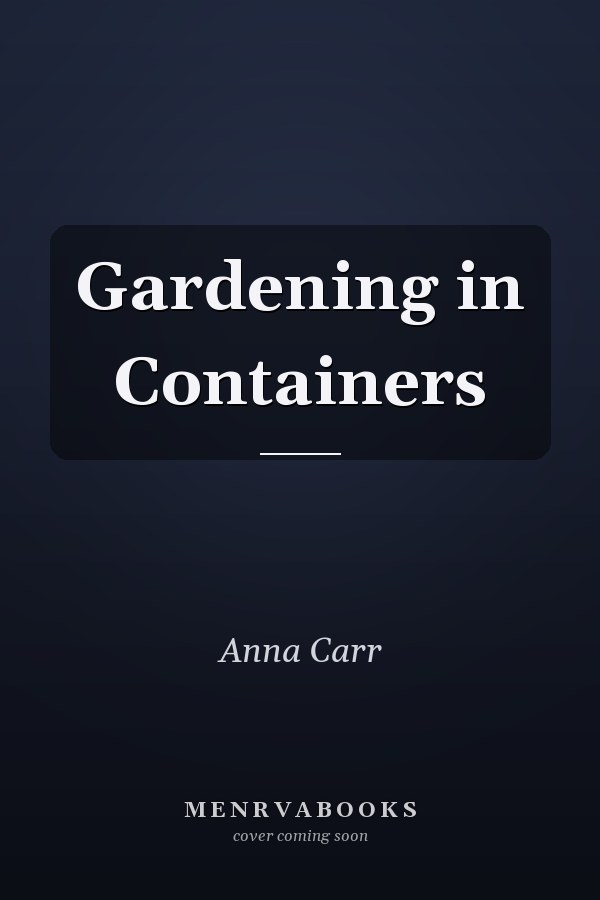 Gardening in Containers
