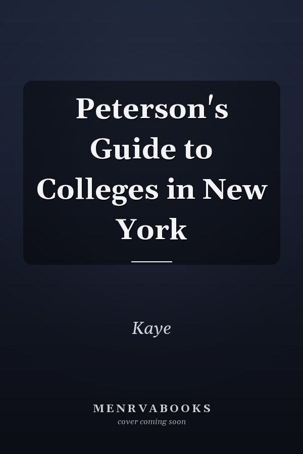 Peterson's Guide to Colleges in New York