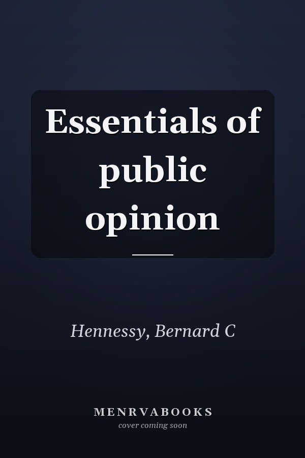 Essentials of public opinion