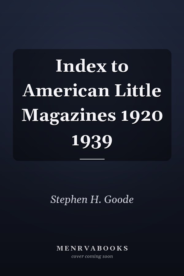 Index to American Little Magazines 1920 1939