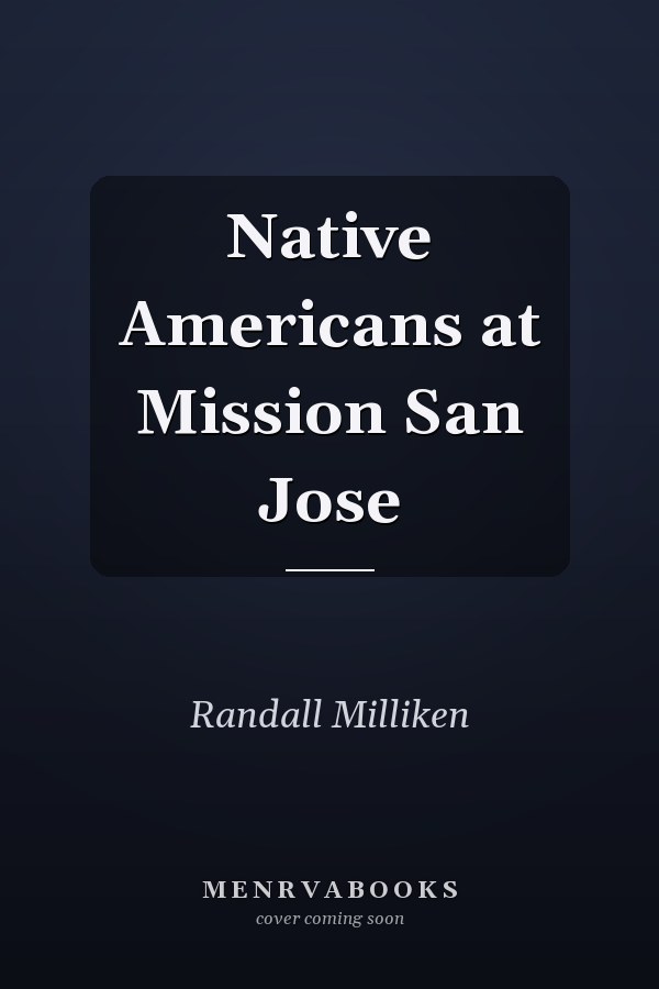 Native Americans at Mission San Jose