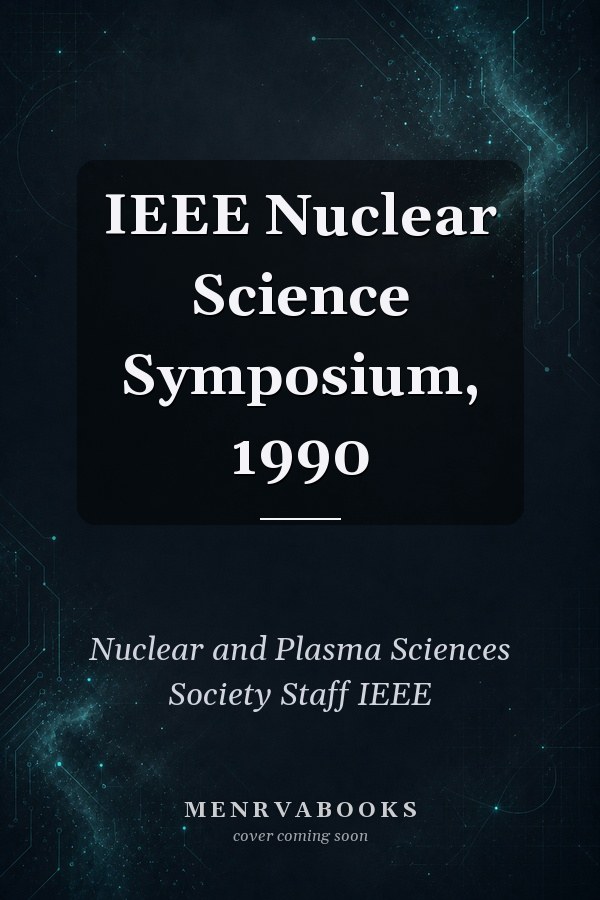 IEEE Nuclear Science Symposium, 1990