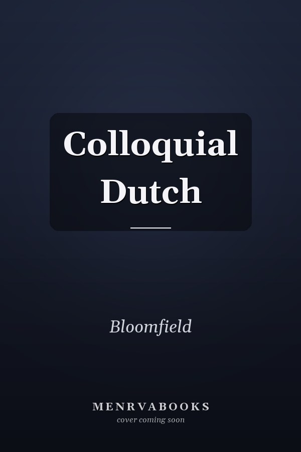 Colloquial Dutch