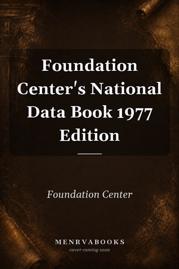 Foundation Center's National Data Book 1977 Edition