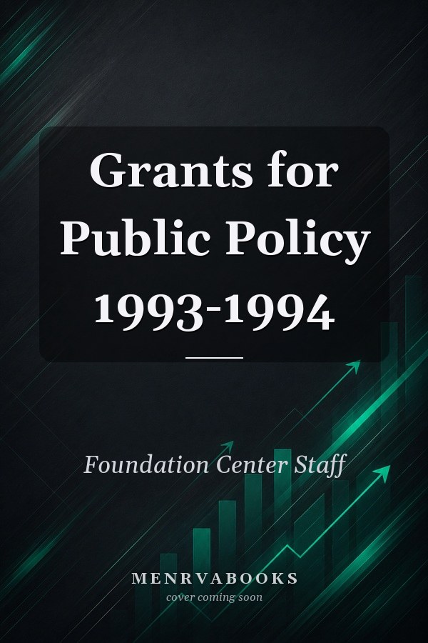 Grants for Public Policy 1993-1994