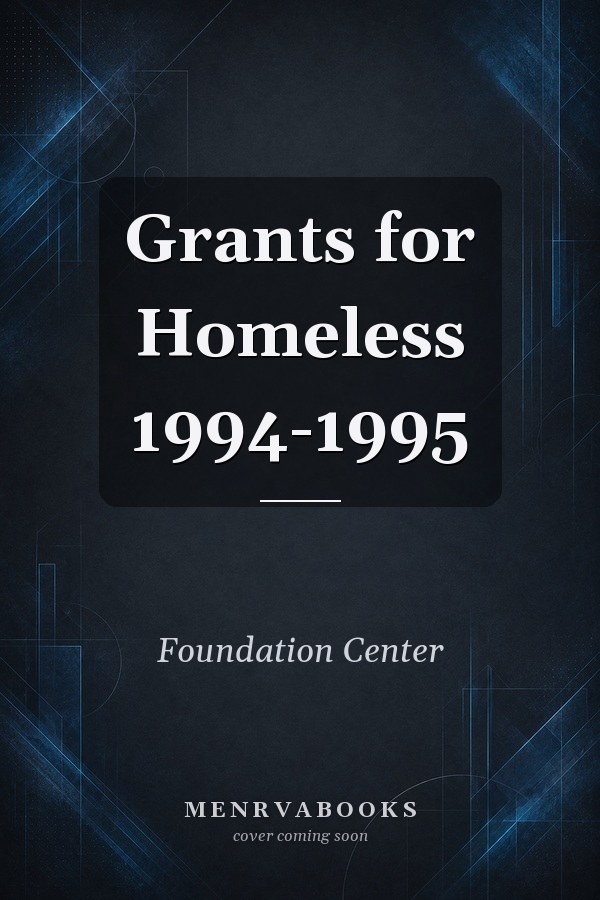 Grants for Homeless 1994-1995