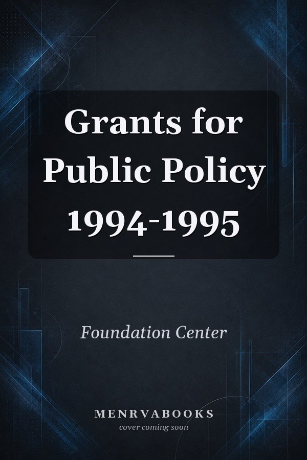 Grants for Public Policy 1994-1995