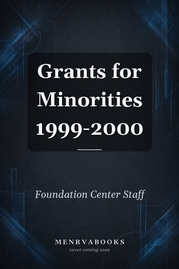 Grants for Minorities 1999-2000