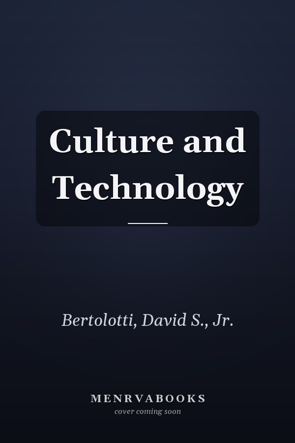 Culture and Technology