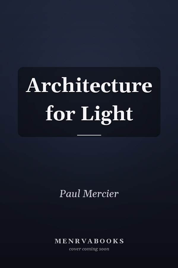 Architecture for Light