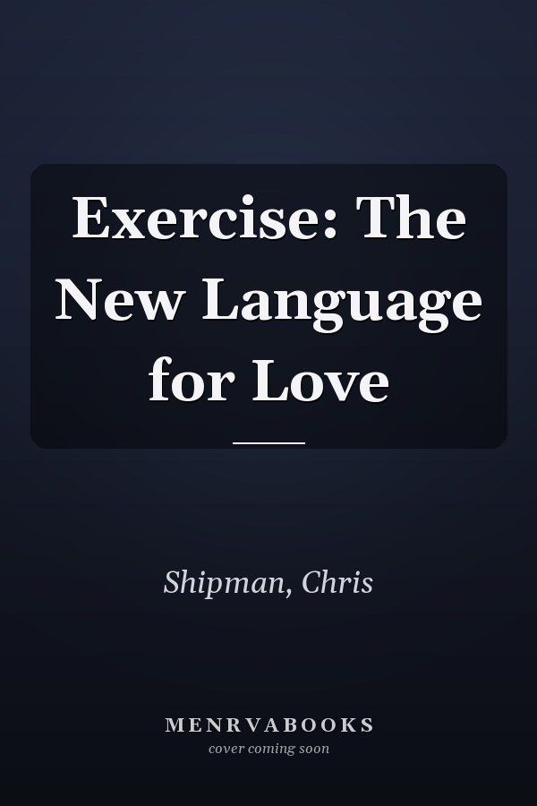 Exercise: The New Language for Love
