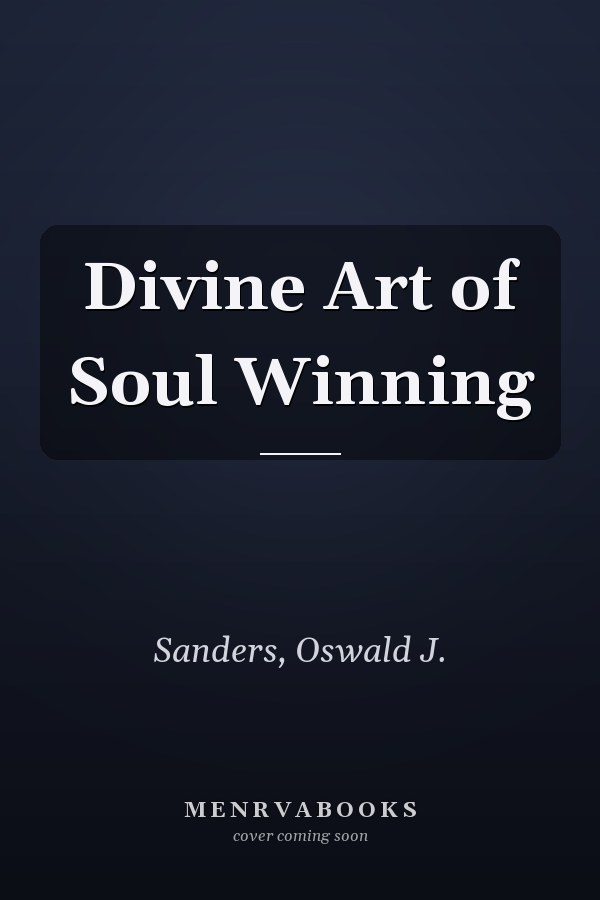 Divine Art of Soul Winning