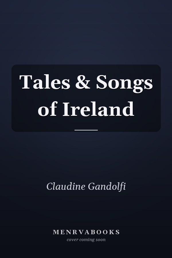Tales & Songs of Ireland