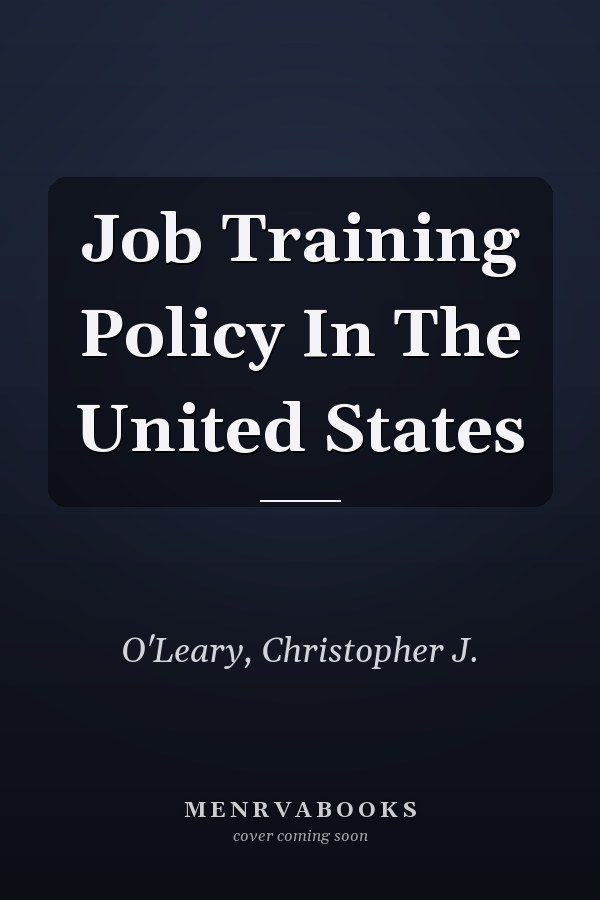 Job Training Policy In The United States