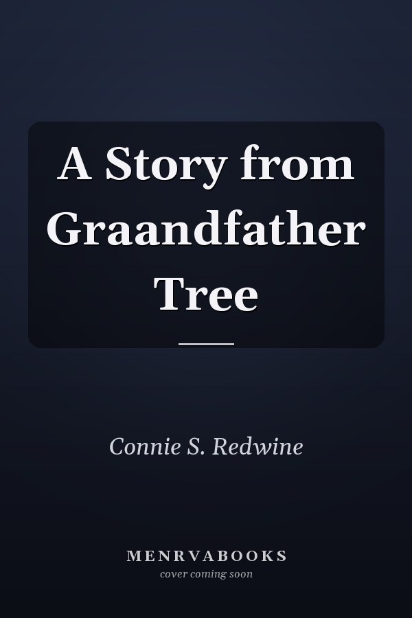A Story from Graandfather Tree