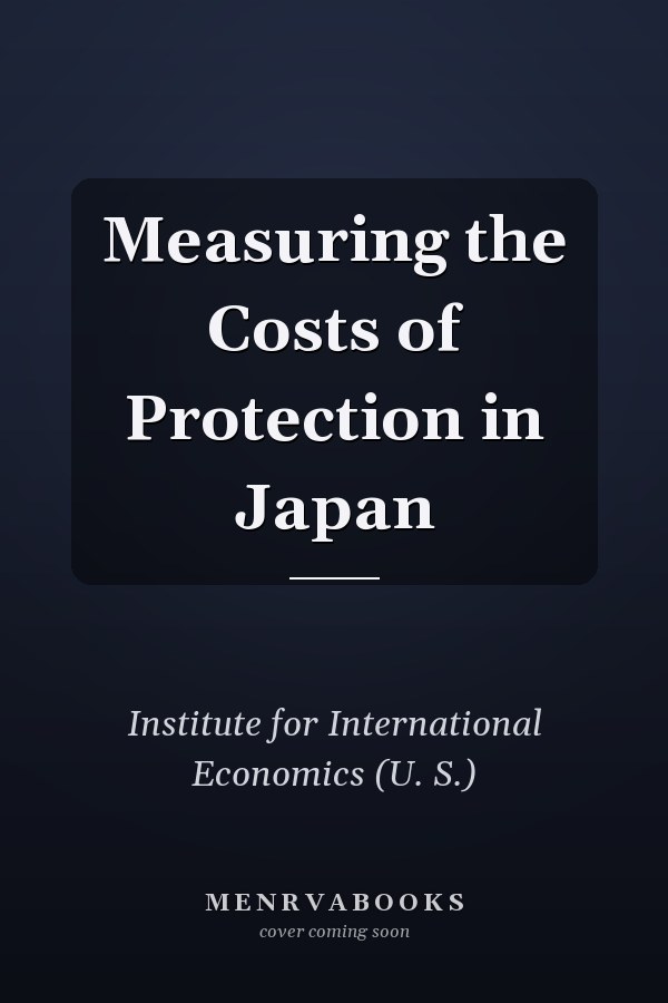 Measuring the Costs of Protection in Japan