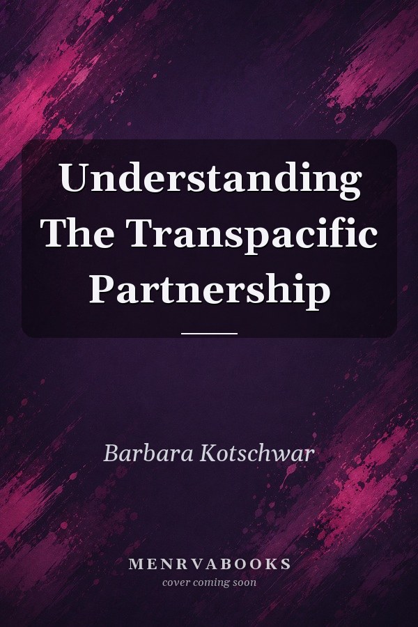 Understanding The Transpacific Partnership