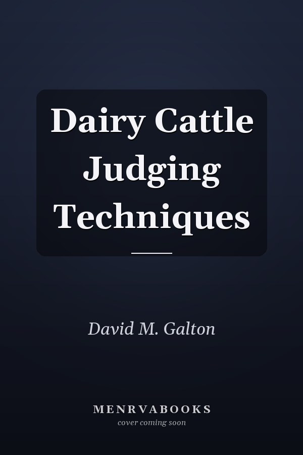 Dairy Cattle Judging Techniques