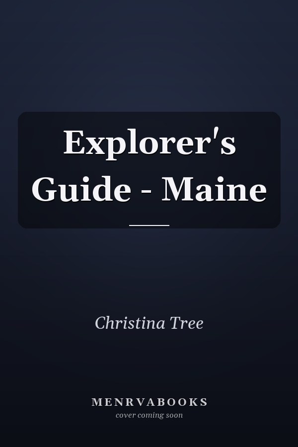 Explorer's Guide - Maine