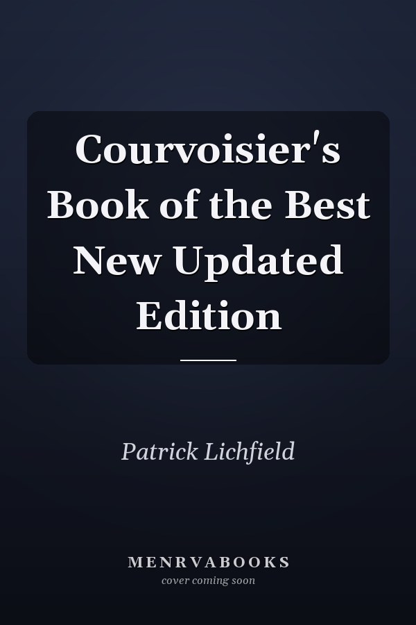 Courvoisier's Book of the Best New Updated Edition