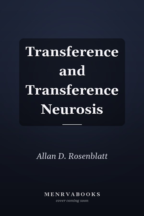Transference and Transference Neurosis