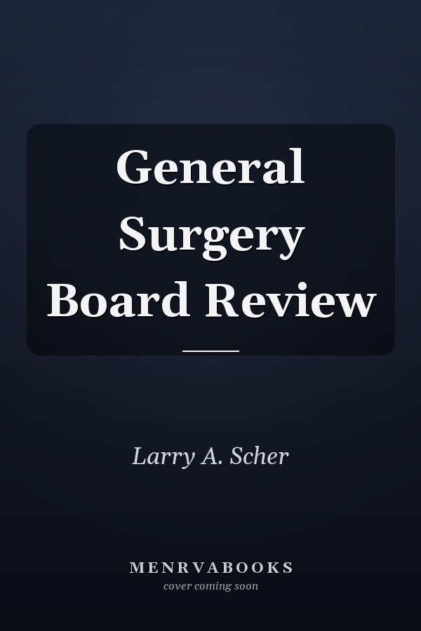 General Surgery Board Review