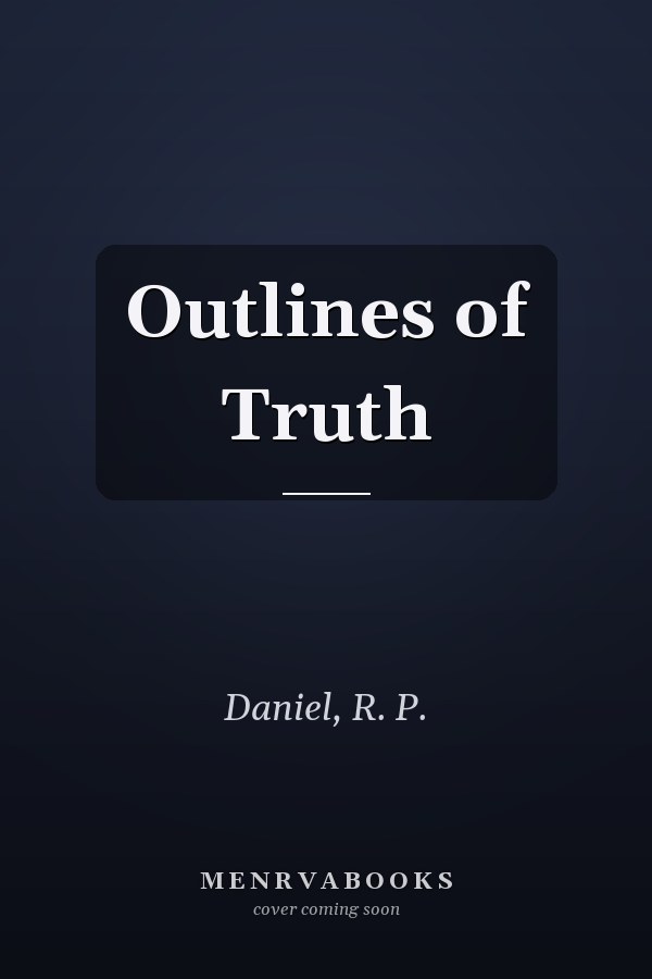Outlines of Truth