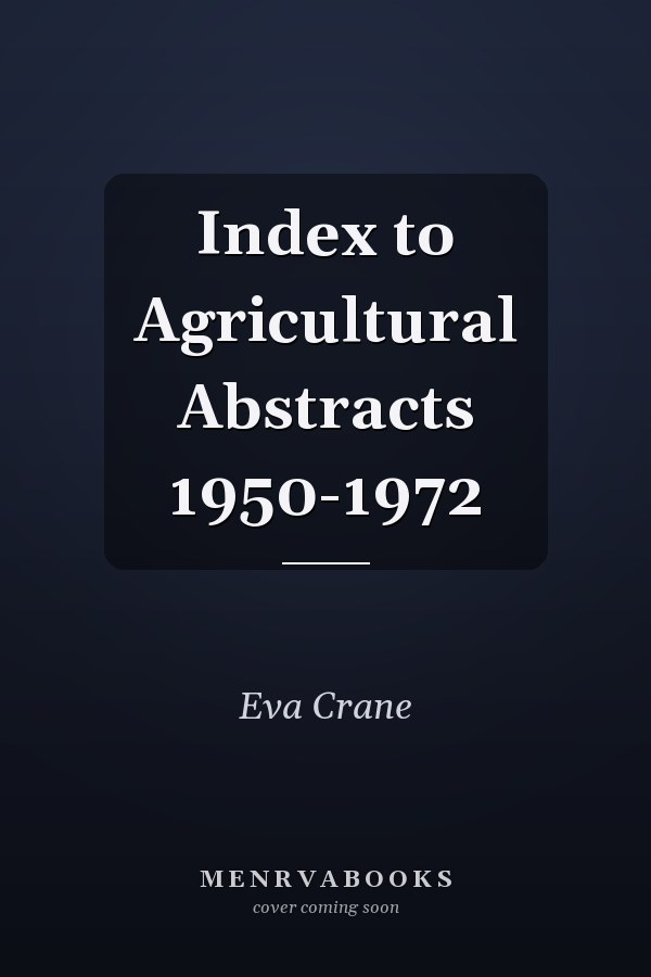 Index to Agricultural Abstracts 1950-1972