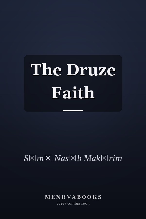 The Druze Faith