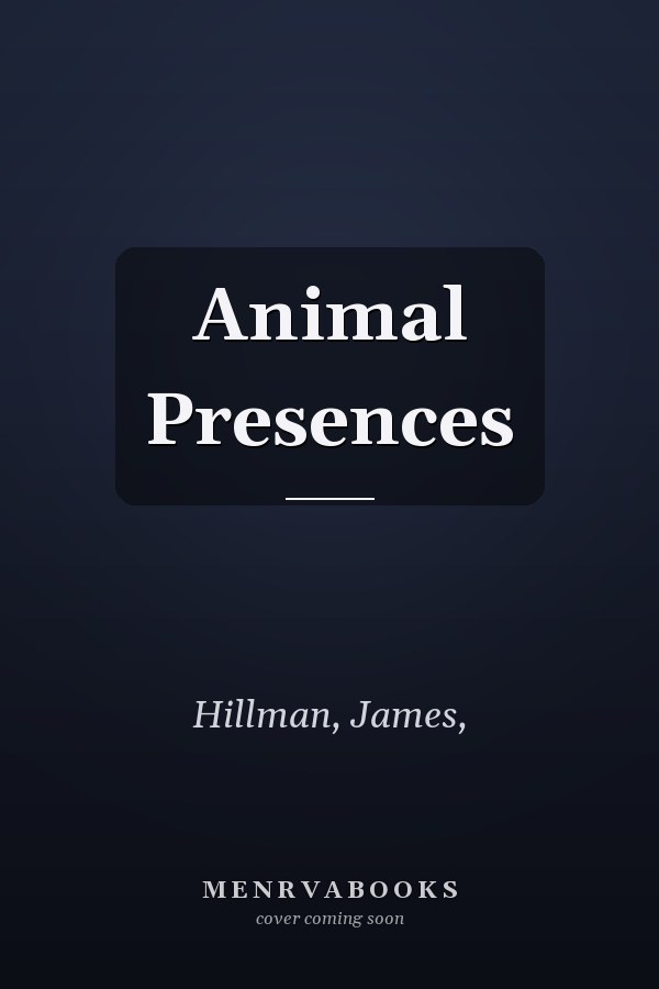 Animal Presences