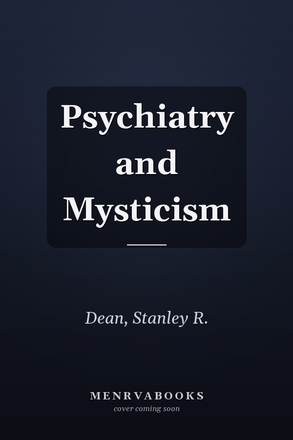 Psychiatry and Mysticism