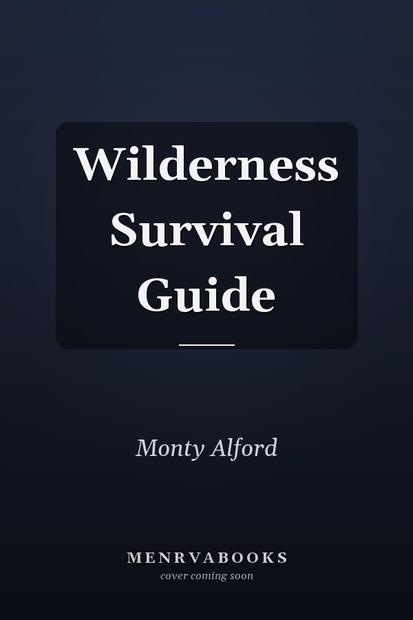 Wilderness Survival Guide