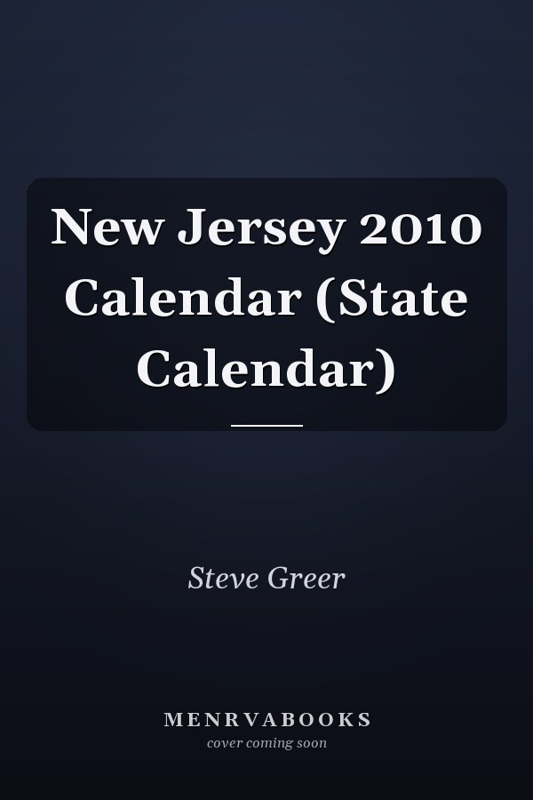 New Jersey 2010 Calendar (State Calendar)