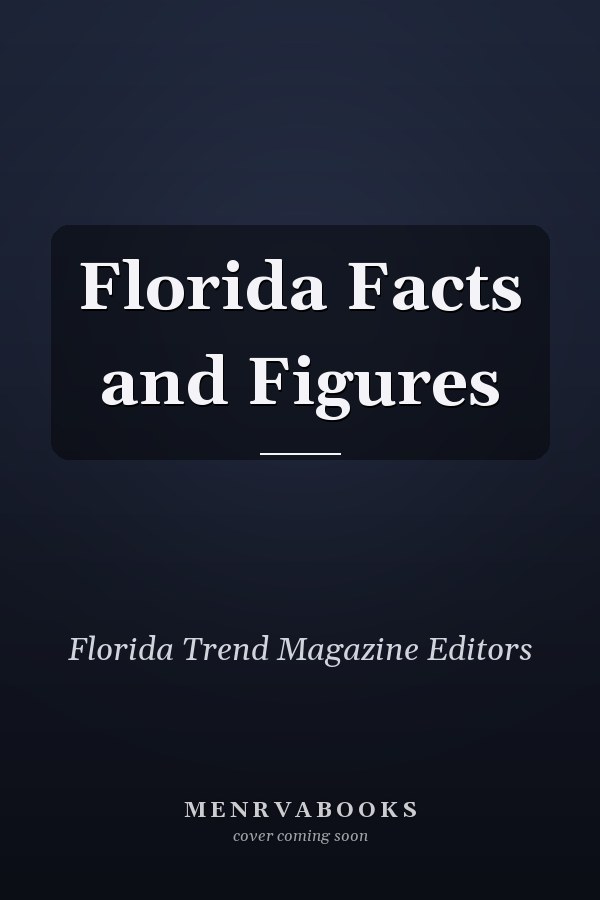 Florida Facts and Figures