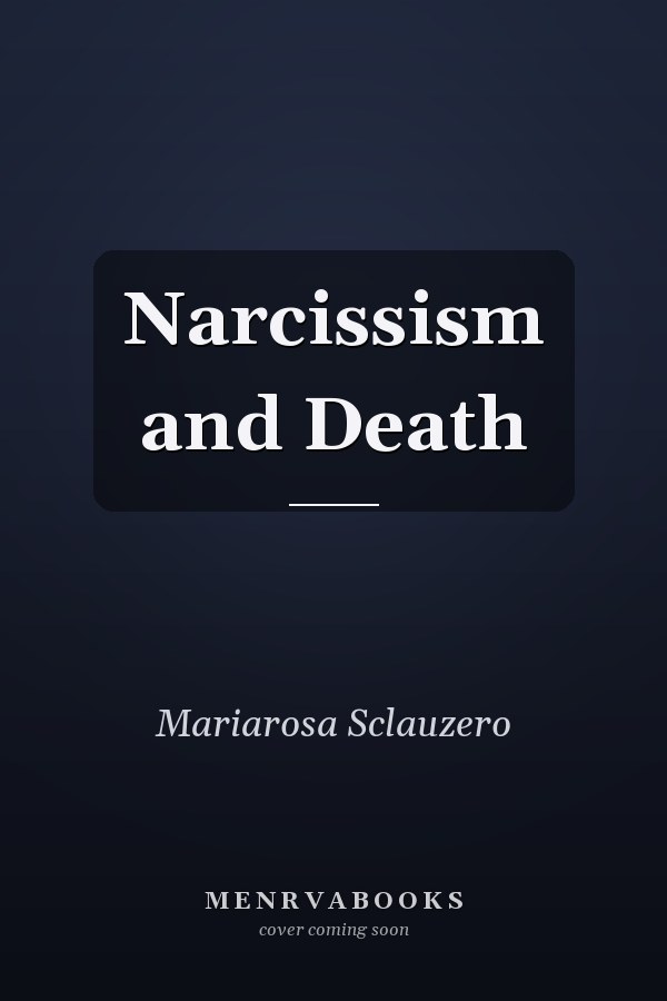 Narcissism and Death