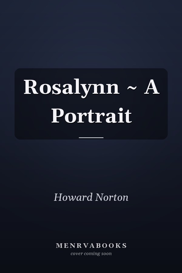 Rosalynn ~ A Portrait