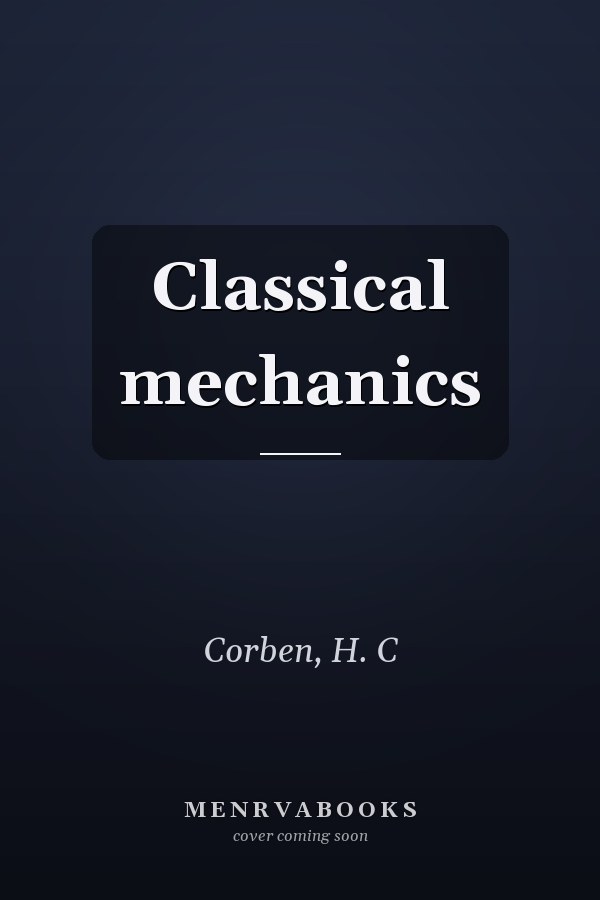Classical mechanics