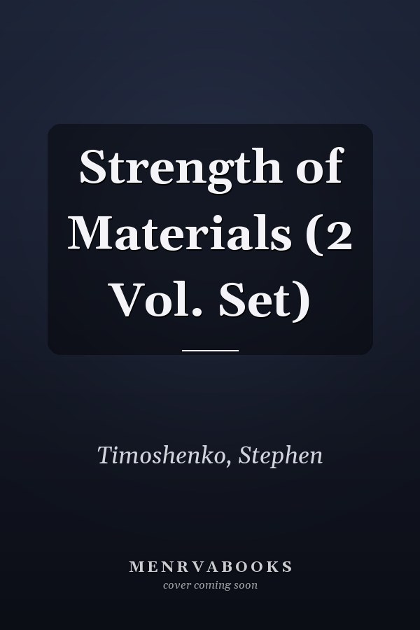 Strength of Materials (2 Vol. Set)